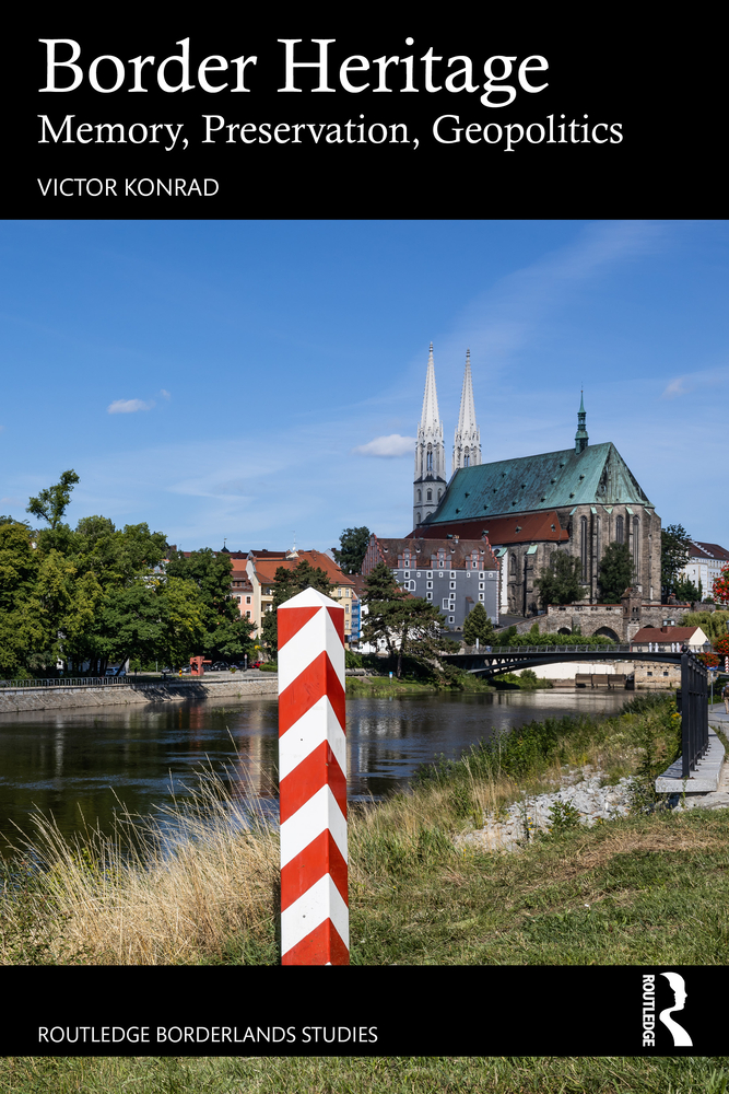 Border Heritage: Memory, Preservation, Geopolitics cover