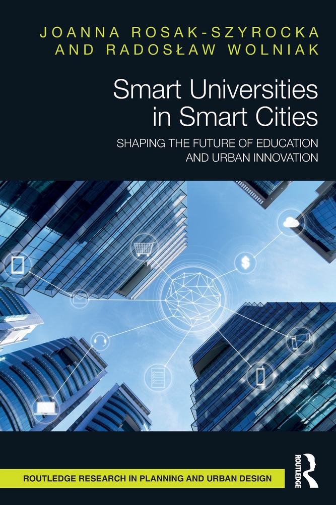Smart Universities in Smart Cities: Shaping the Future of Education and Urban Innovation cover
