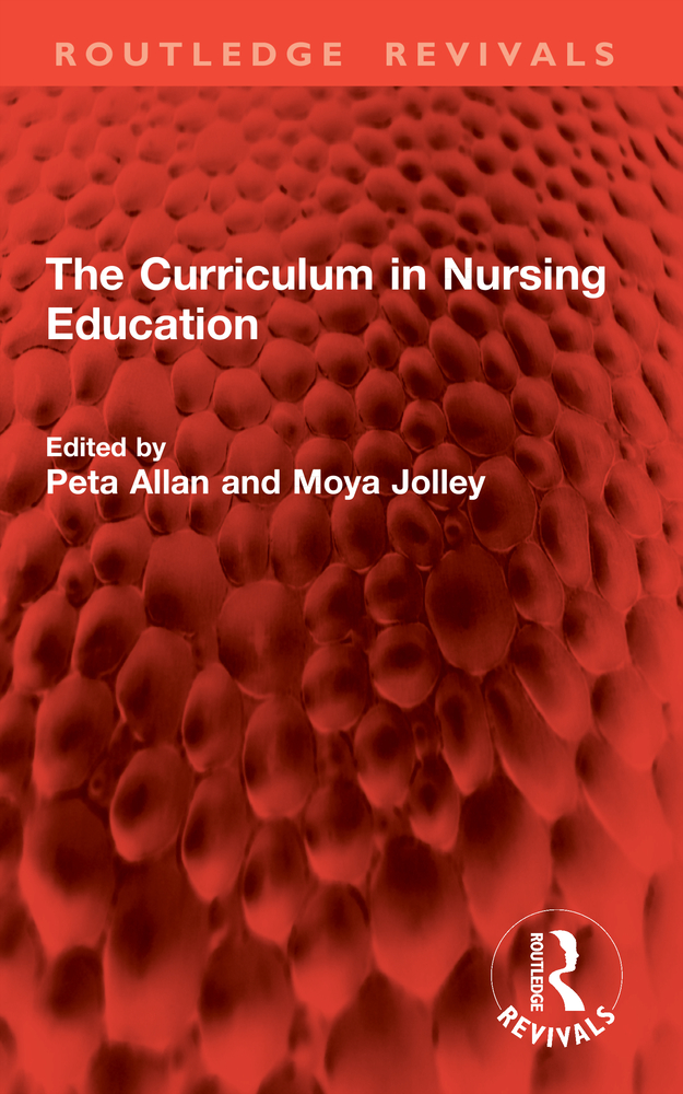 The Curriculum in Nursing Education cover