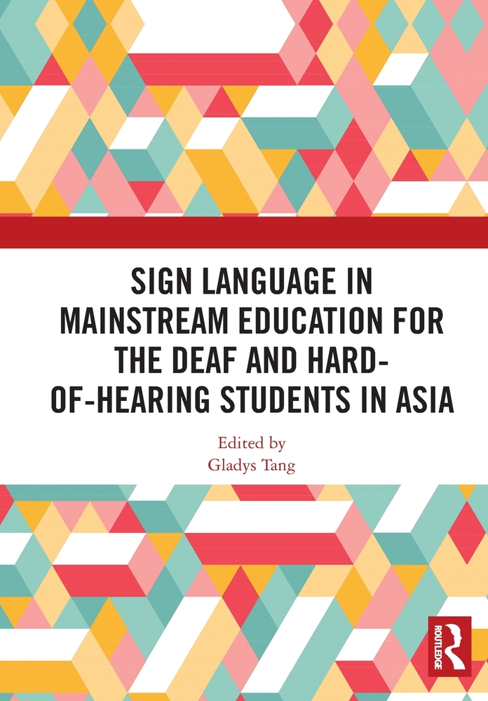 Sign Language in Mainstream Education for the Deaf and Hard-of-hearing Students in Asia cover