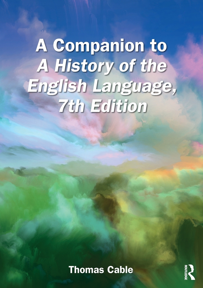 A Companion to a History of the English Language, 7th Edition cover