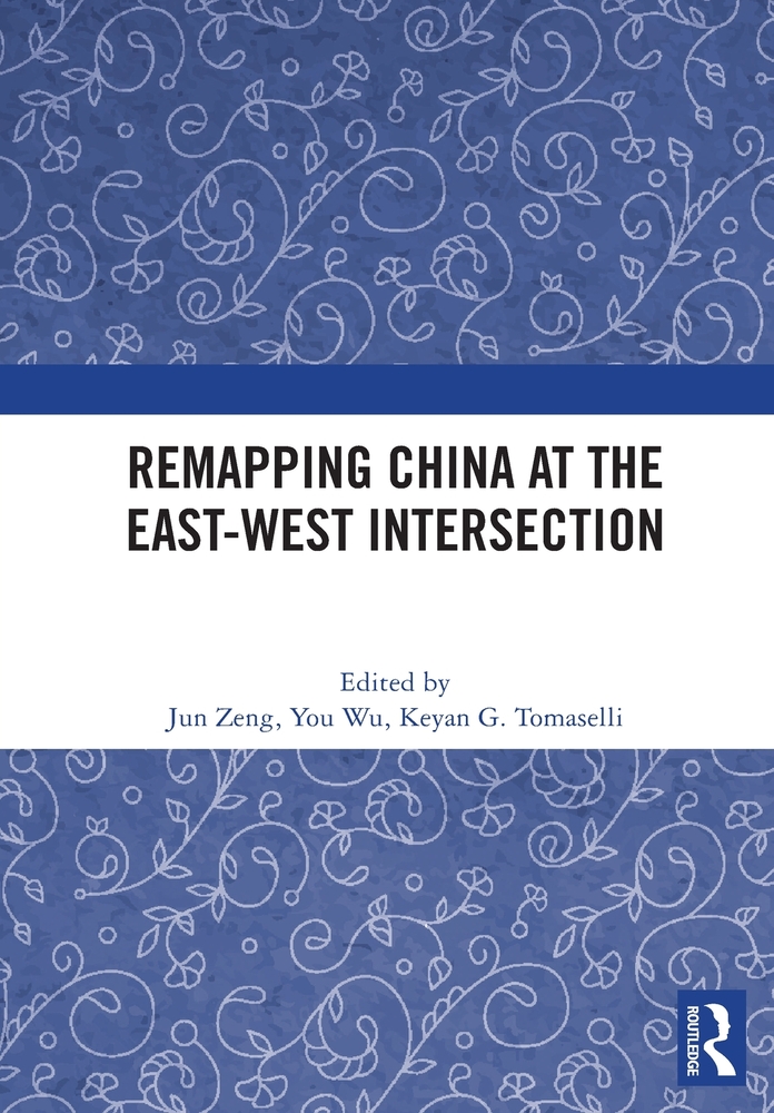 Remapping China at the East-West Intersection cover