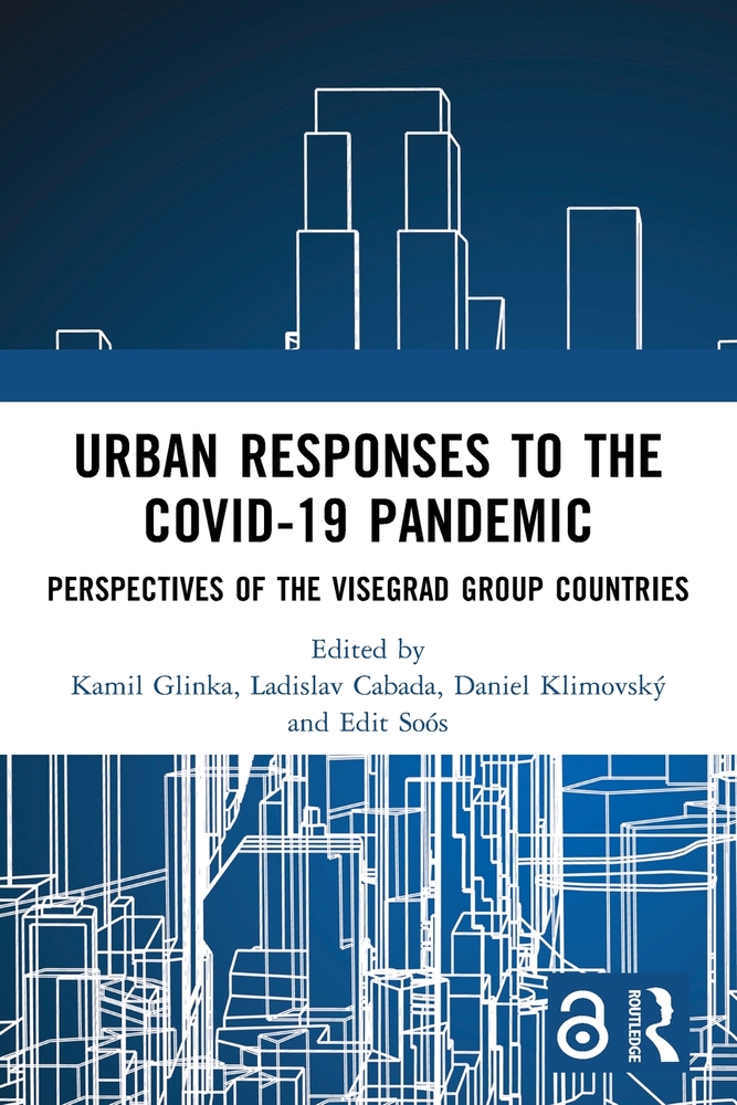 Urban Responses to the Covid-19 Pandemic: Perspectives of the Visegrad Group Countries cover