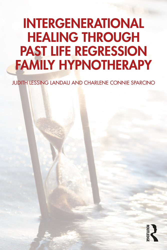Intergenerational Healing Through Past Life Regression Family Hypnotherapy cover