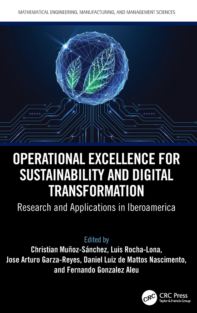 Operational Excellence for Sustainability and Digital Transformation: Research and Applications in Iberoamerica cover