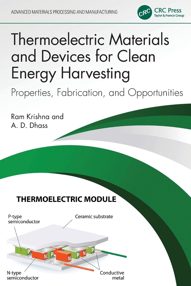 Thermoelectric Materials and Devices for Clean Energy Harvesting: Properties, Fabrication, and Opportunities cover
