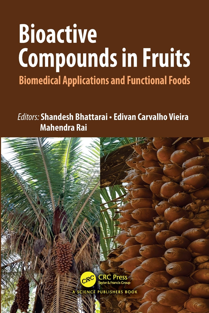 Bioactive Compounds in Fruits: Biomedical Applications and Functional Foods cover