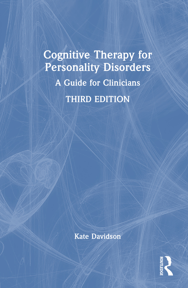 Cognitive Therapy for Personality Disorders: A Guide for Clinicians cover