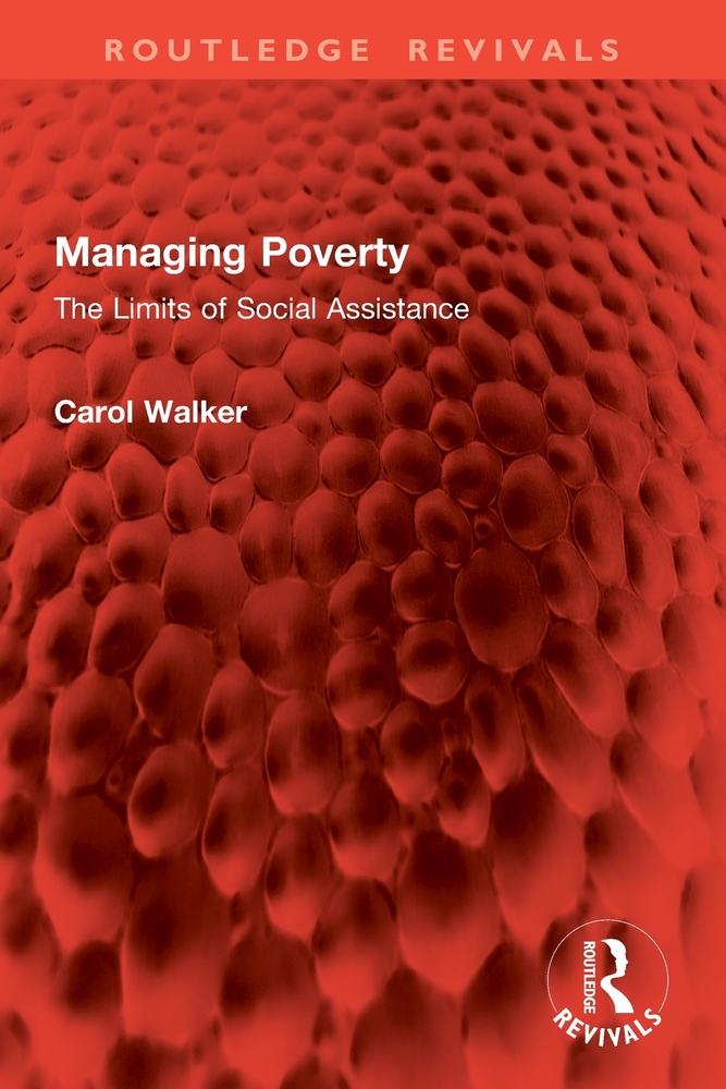 Managing Poverty: The Limits of Social Assistance cover