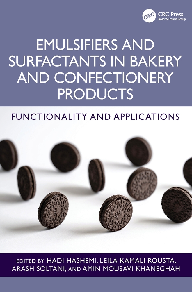 Emulsifiers and Surfactants in Bakery and Confectionery Products: Functionality and Applications cover