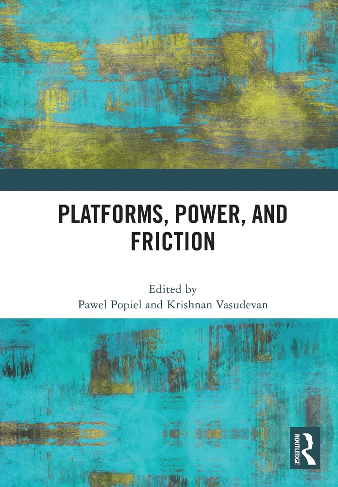 Platforms, Power, and Friction cover