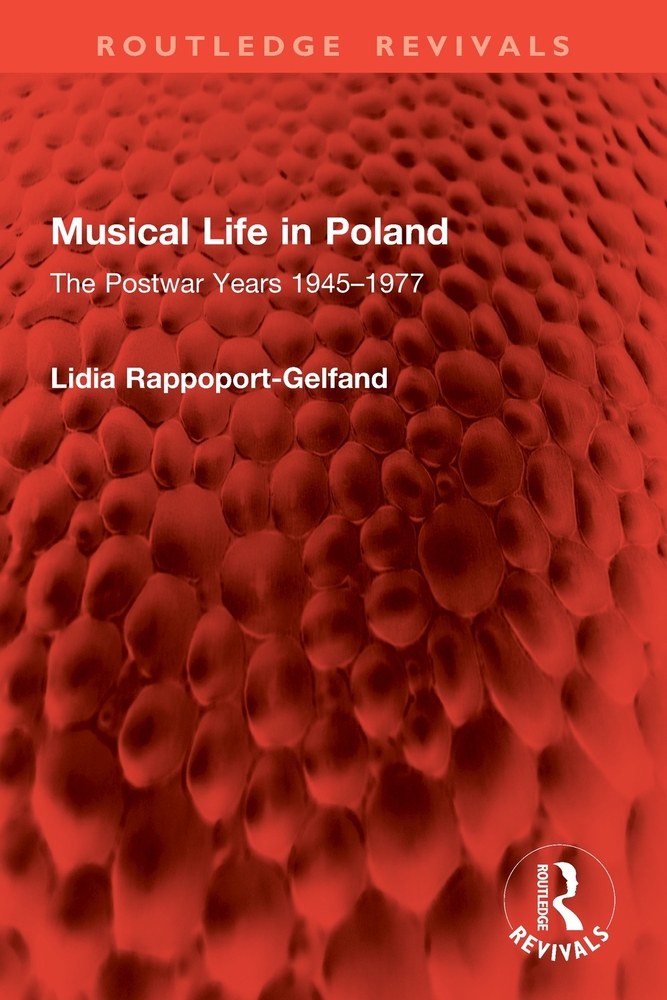Musical Life in Poland: The Postwar Years 1945-1977 cover