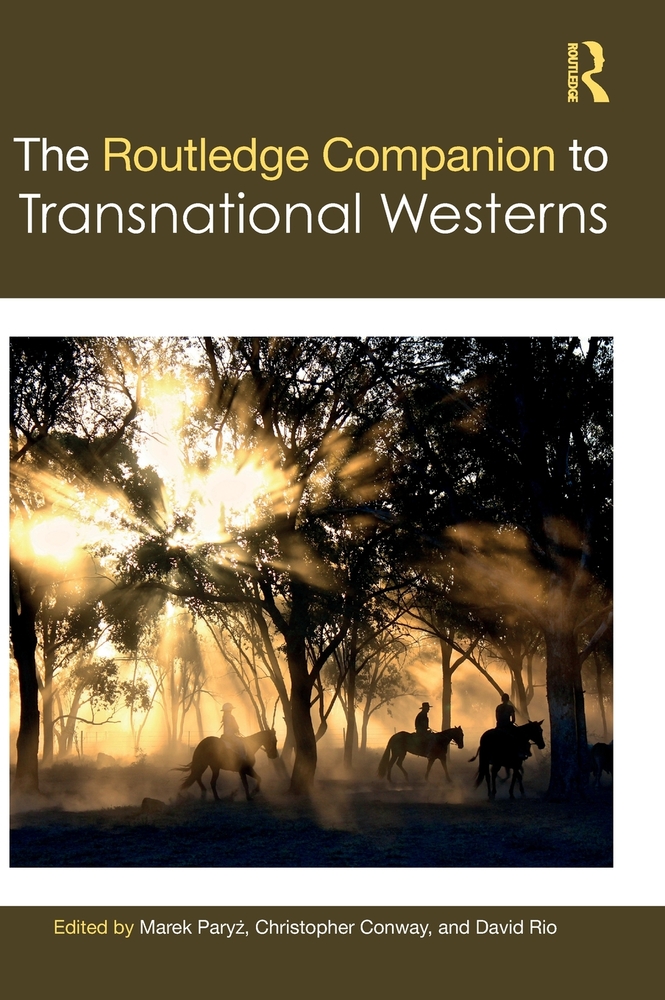 The Routledge Companion to Transnational Westerns cover
