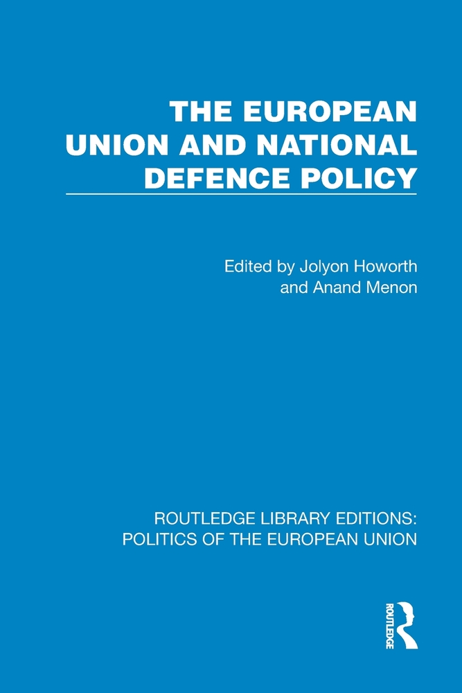 The European Union and National Defence Policy cover