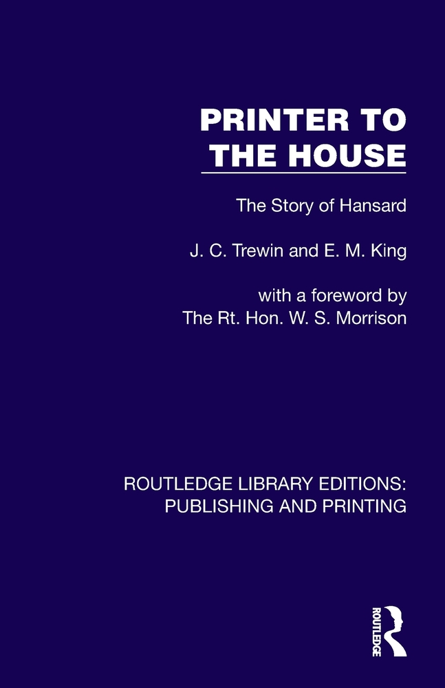 Printer to the House: The Story of Hansard cover