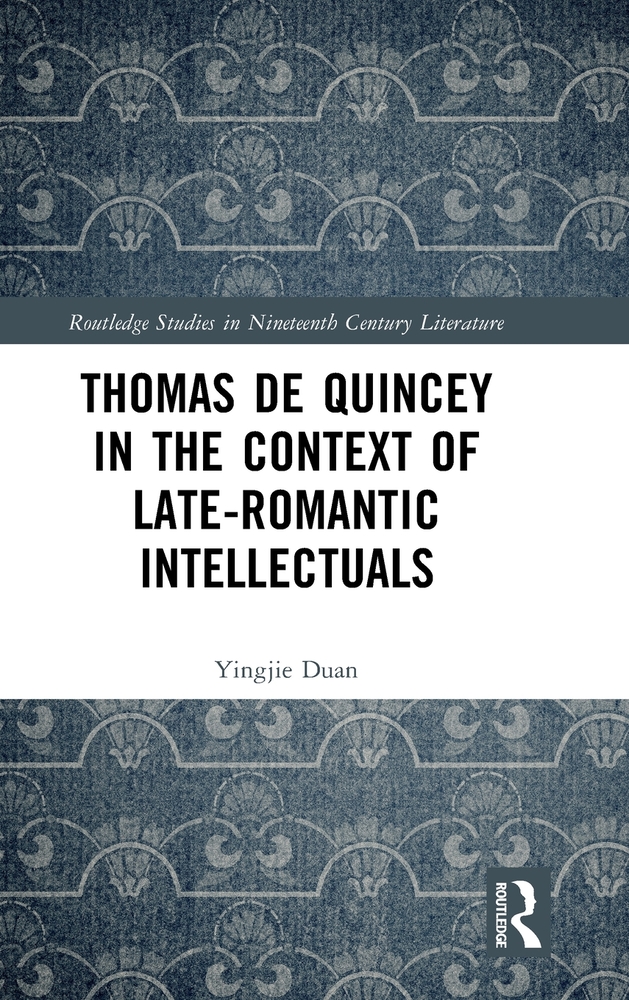 Thomas de Quincey in the Context of Late-Romantic Intellectuals cover