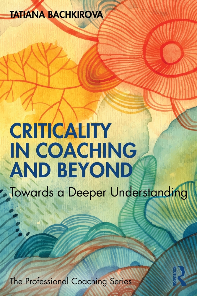 Criticality in Coaching and Beyond: Towards a Deeper Understanding cover