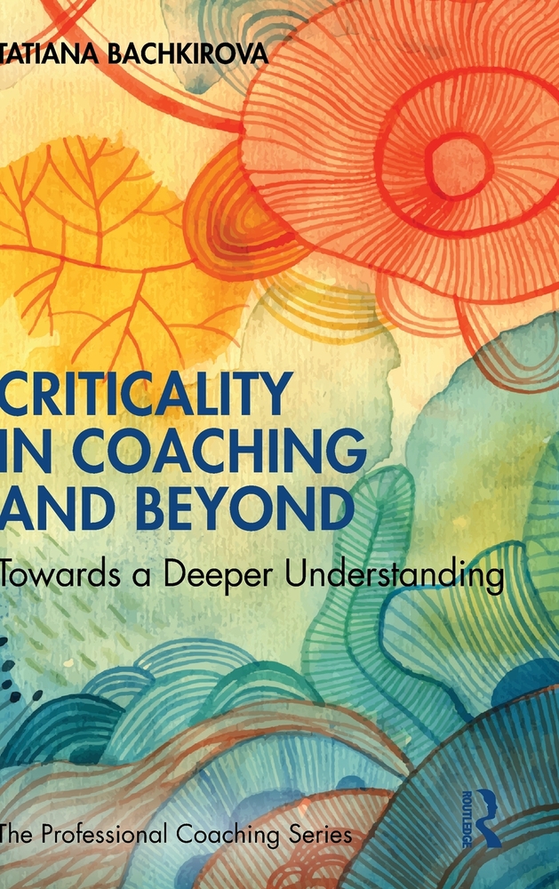 Criticality in Coaching and Beyond: Towards a Deeper Understanding cover
