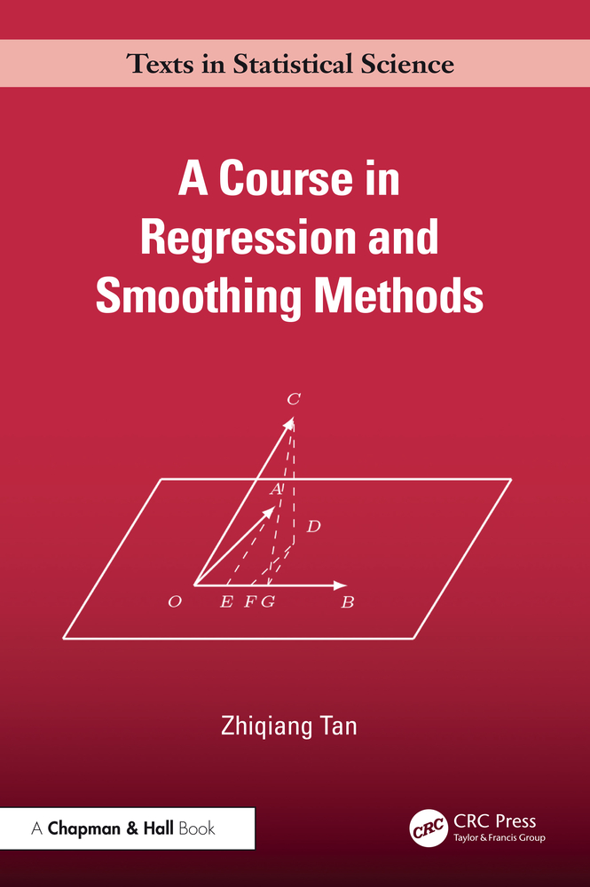 A Course in Regression and Smoothing Methods cover