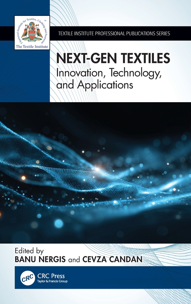Next-Gen Textiles: Innovation, Technology, and Applications cover