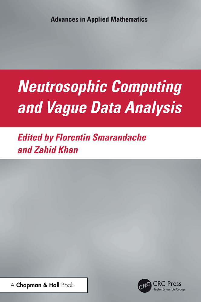 Neutrosophic Computing and Vague Data Analysis cover