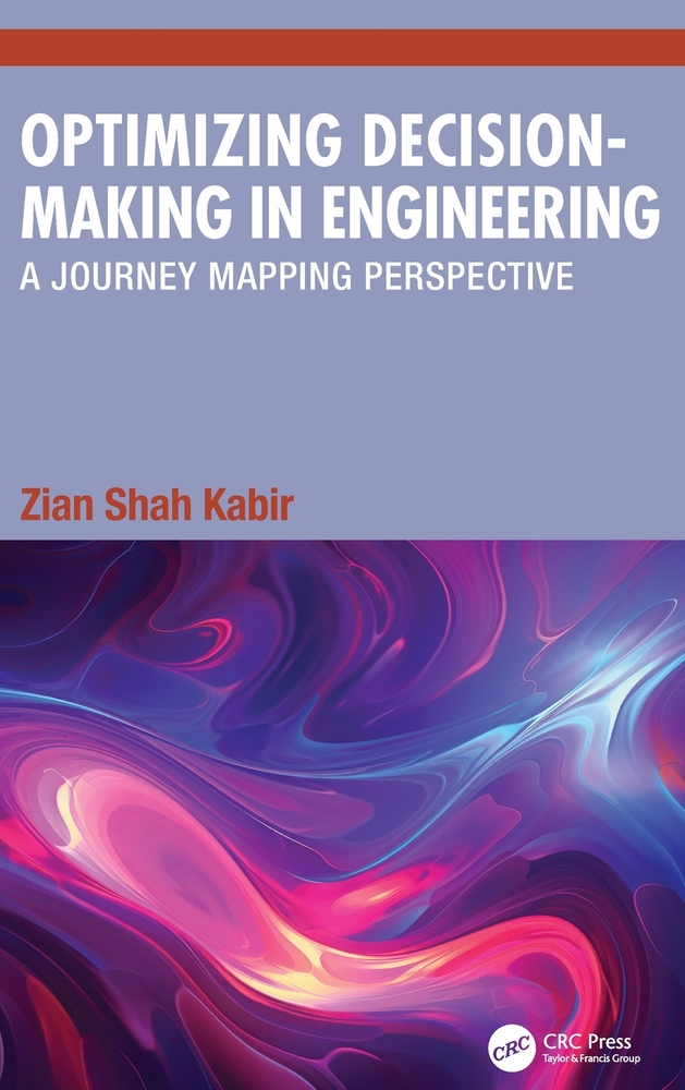 Optimizing Decision-Making in Engineering: A Journey Mapping Perspective cover