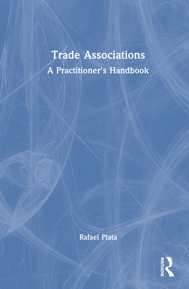 Trade Associations: A Practitioner's Handbook cover