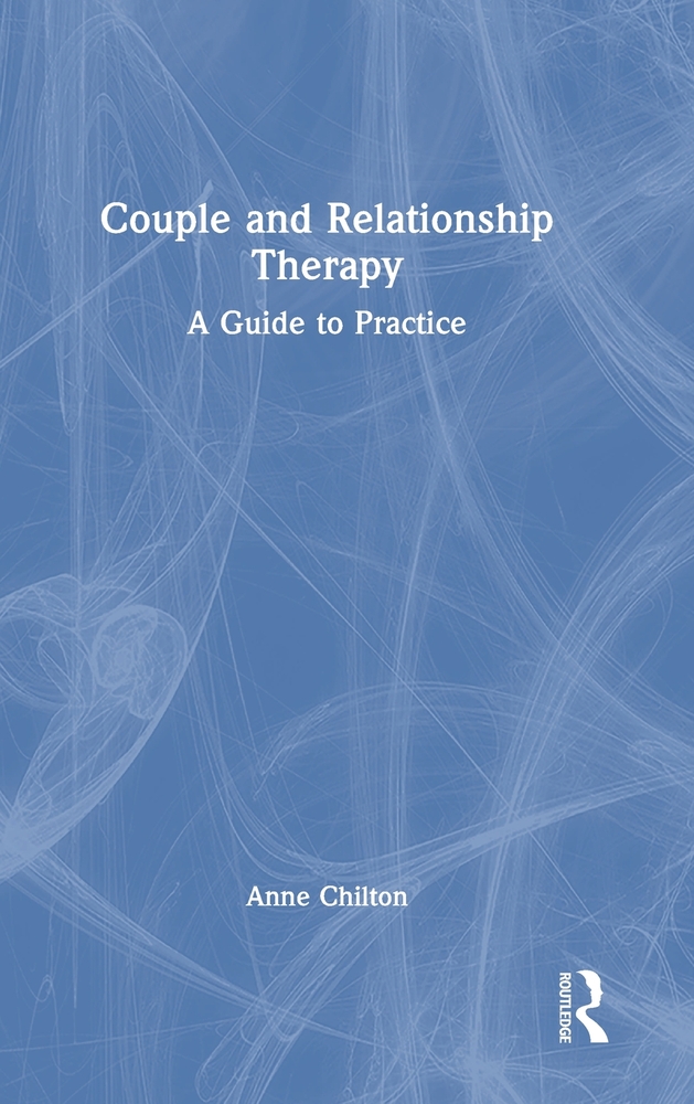Couple and Relationship Therapy: A Guide to Practice cover