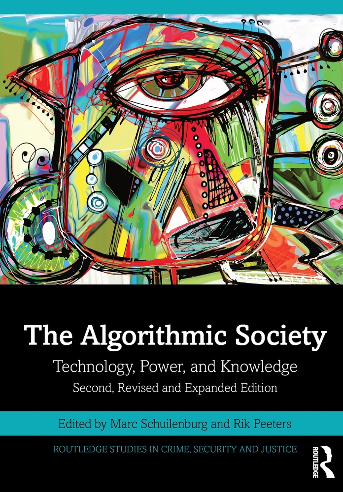 The Algorithmic Society: Technology, Power, and Knowledge cover