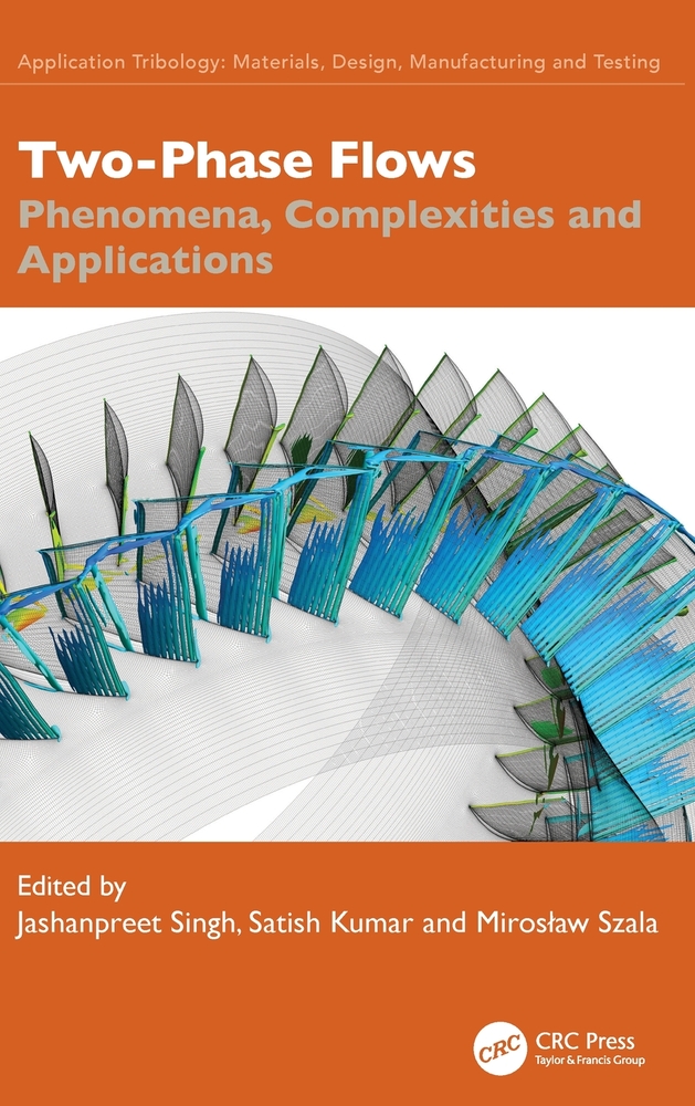 Two-Phase Flows: Phenomena, Complexities and Applications cover