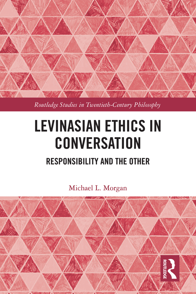 Levinasian Ethics in Conversation: Responsibility and the Other cover