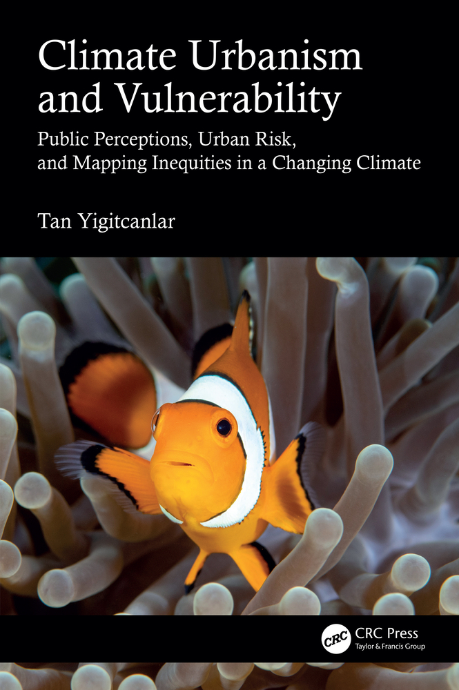 Climate Urbanism and Vulnerability: Public Perceptions, Urban Risk, and Mapping Inequities in a Changing Climate cover