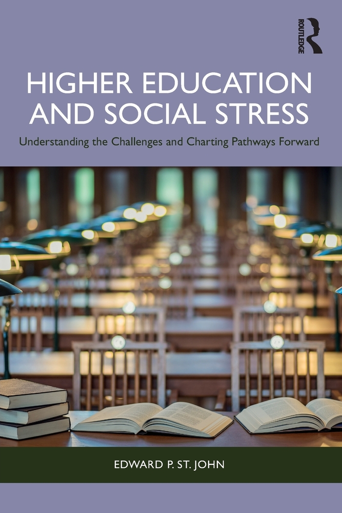 Higher Education and Social Stress: Understanding the Challenges and Charting Pathways Forward cover