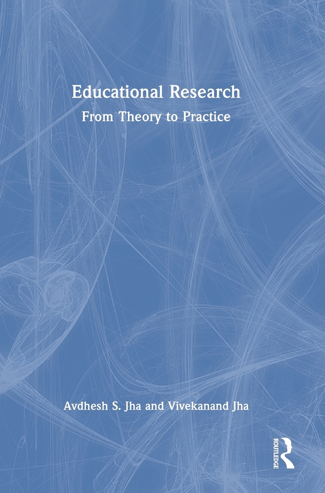 Educational Research: From Theory to Practice cover