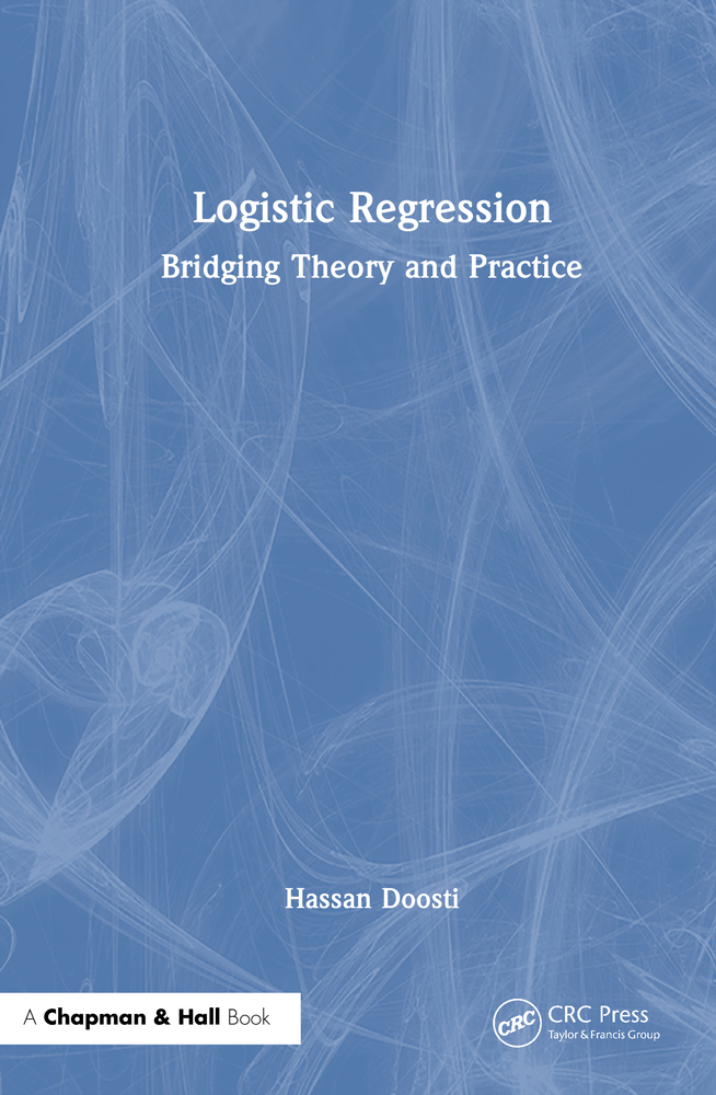 Logistic Regression: Bridging Theory and Practice cover