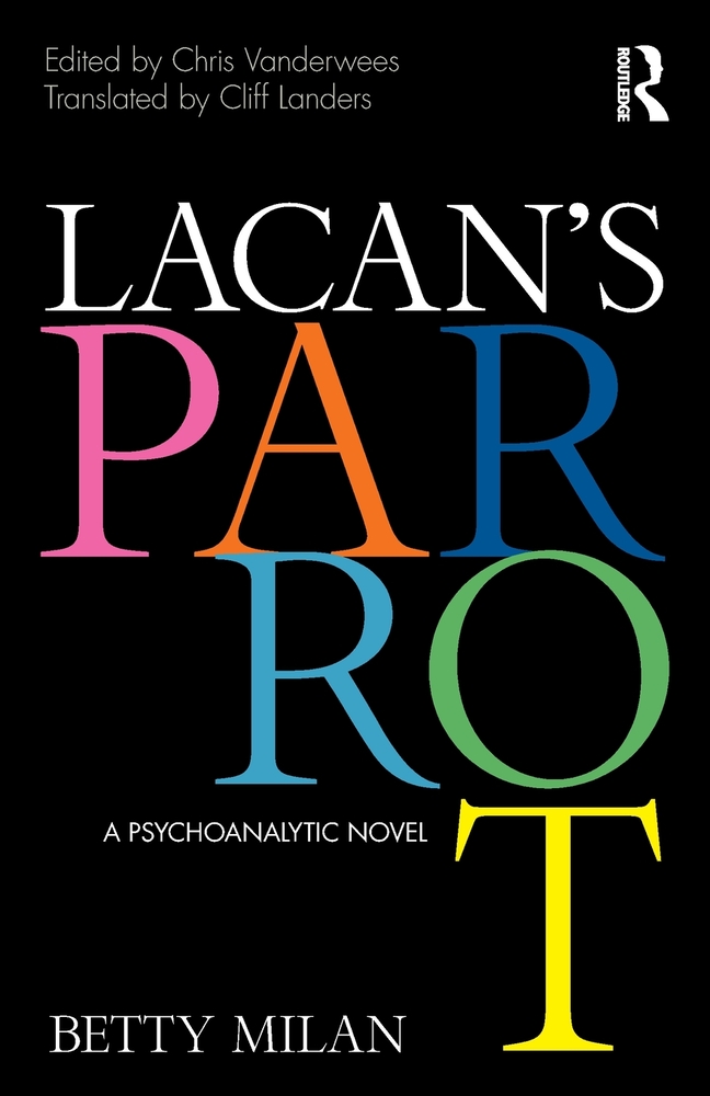 Lacan's Parrot: A Psychoanalytic Novel cover