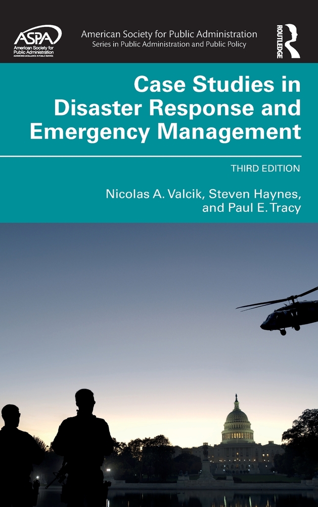 Case Studies in Disaster Response and Emergency Management cover