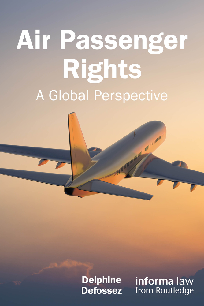 Air Passenger Rights: A Global Perspective cover