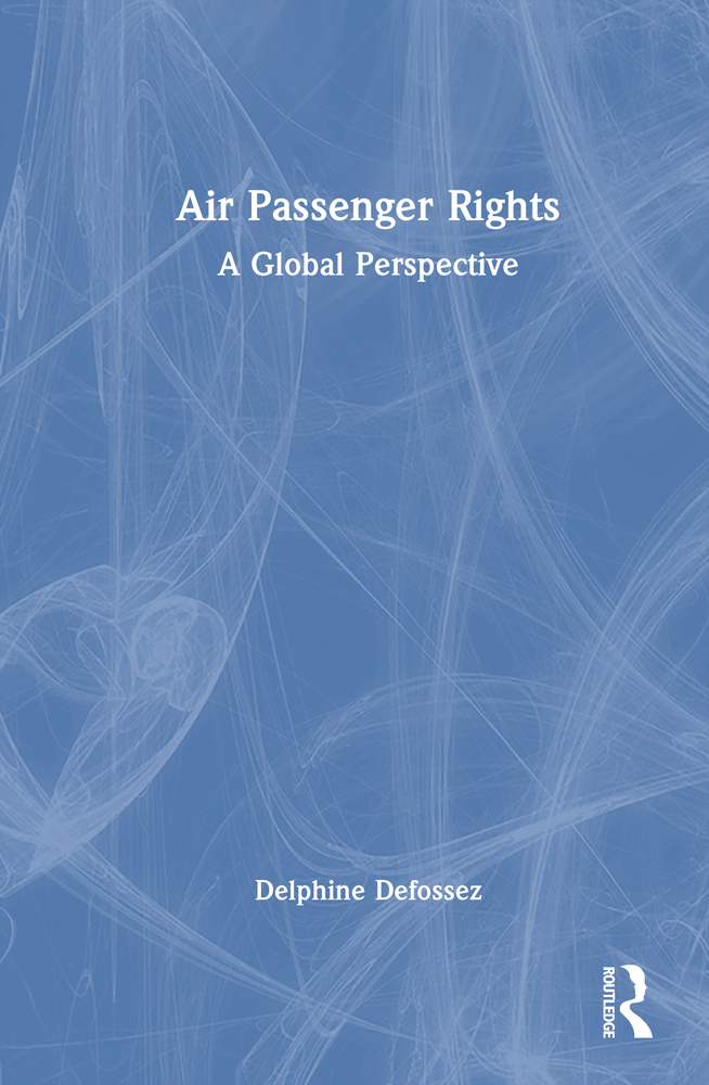 Air Passenger Rights: A Global Perspective cover