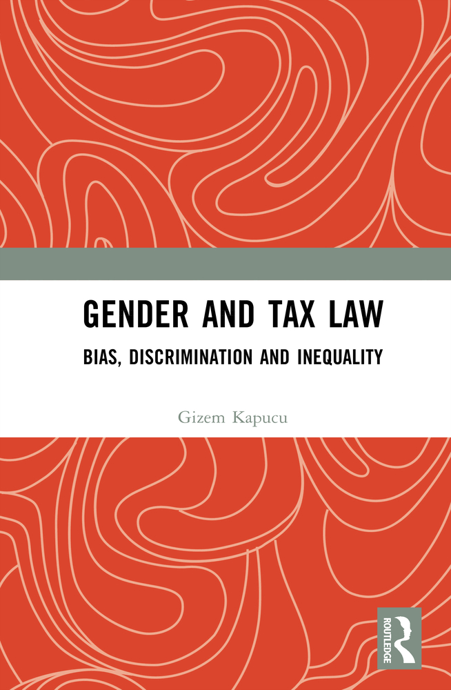 Gender and Tax Law: Bias, Discrimination, and Inequality cover