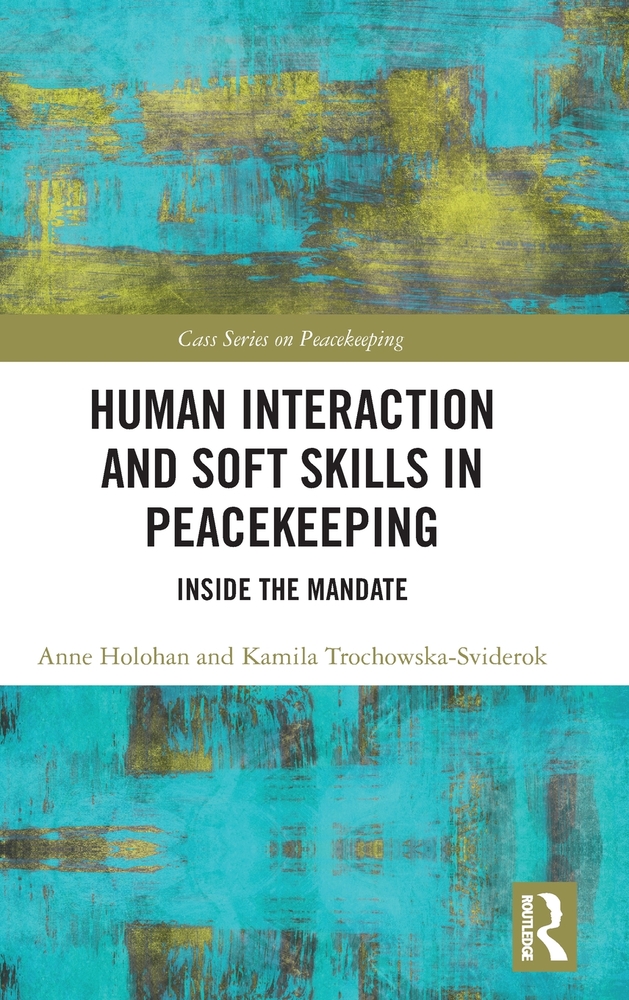 Human Interaction and Soft Skills in Peacekeeping: Inside the Mandate cover