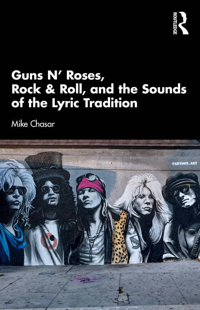 Guns N' Roses, Rock & Roll, and the Sounds of the Lyric Tradition cover