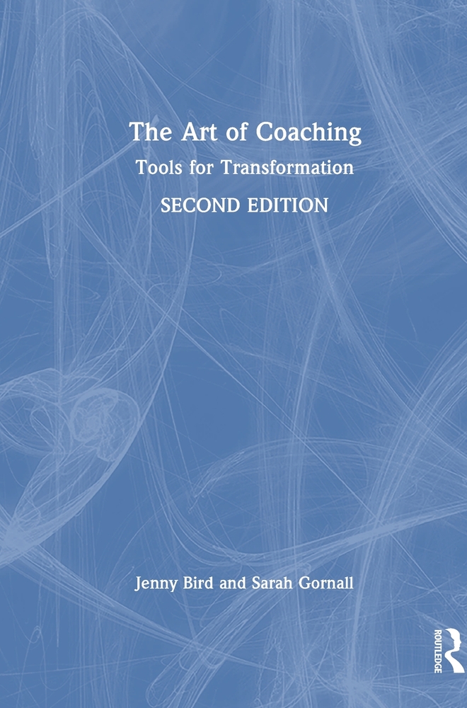 The Art of Coaching: Tools for Transformation cover