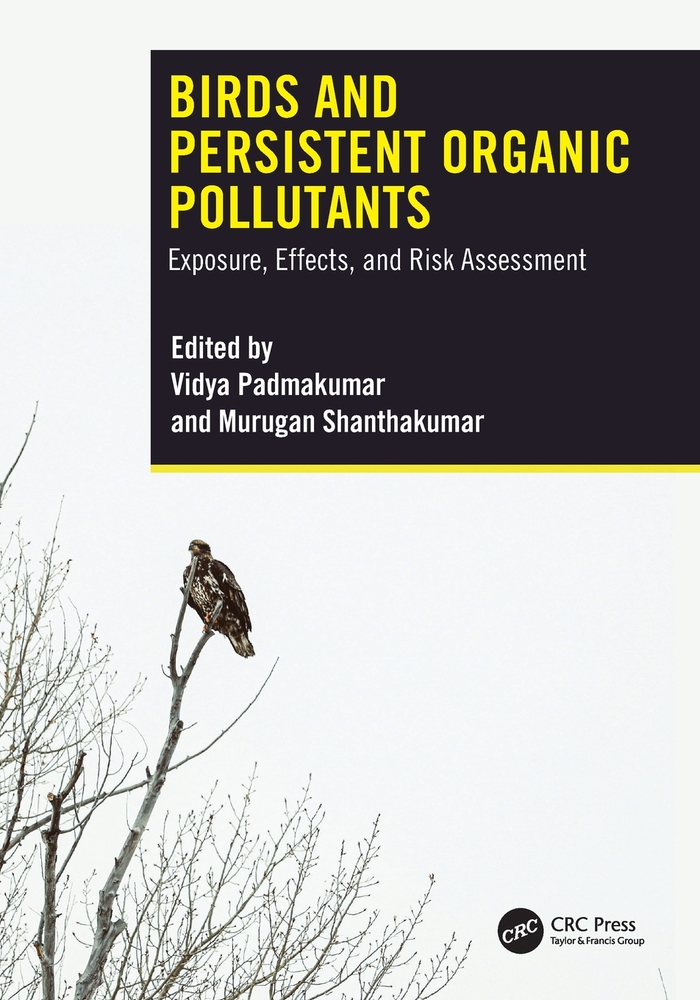 Birds and Persistent Organic Pollutants: Exposure, Effects, and Risk Assessment cover