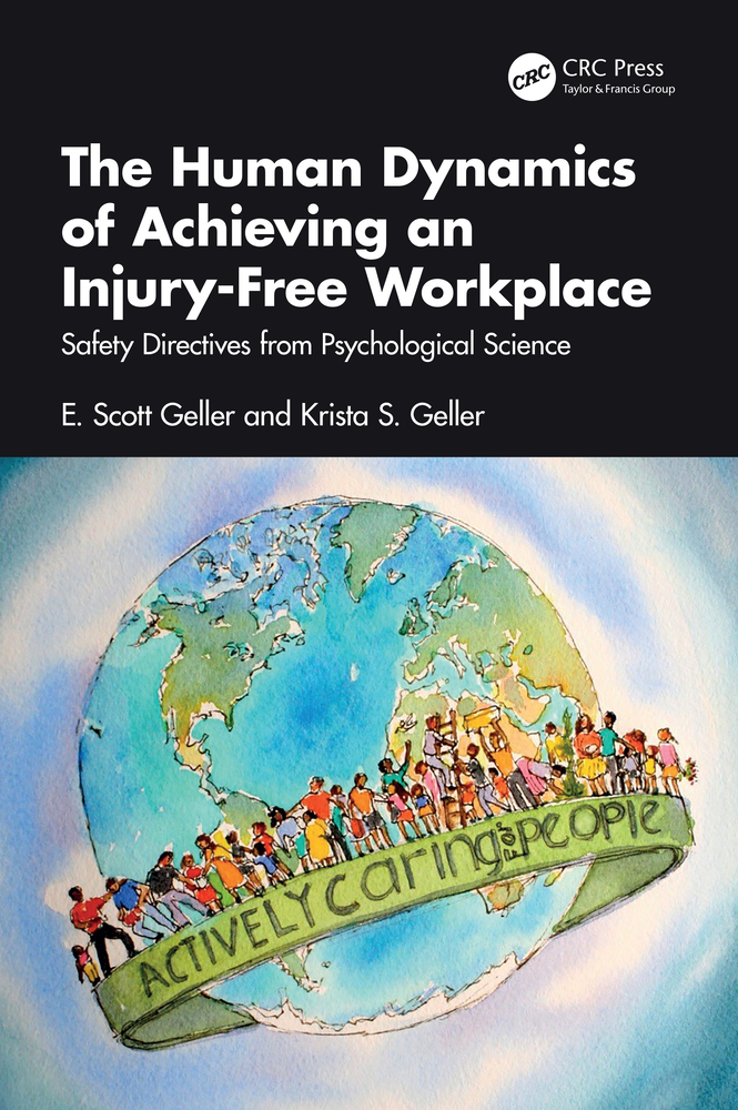 The Human Dynamics of Achieving an Injury-Free Workplace: Safety Directives from Psychological Science cover