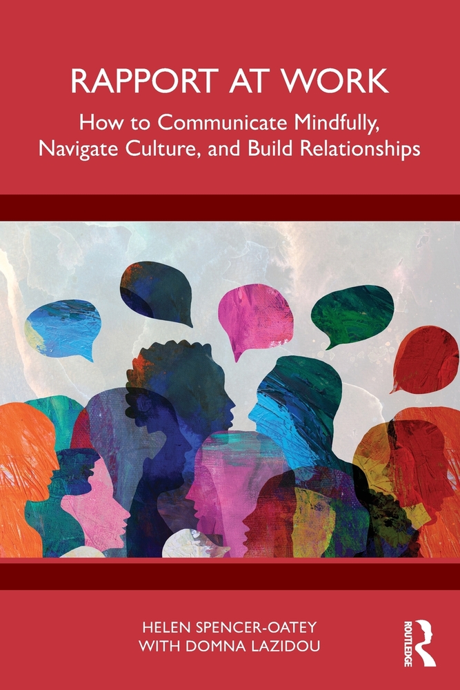 Rapport at Work: How to Communicate Mindfully, Navigate Culture, and Build Relationships cover