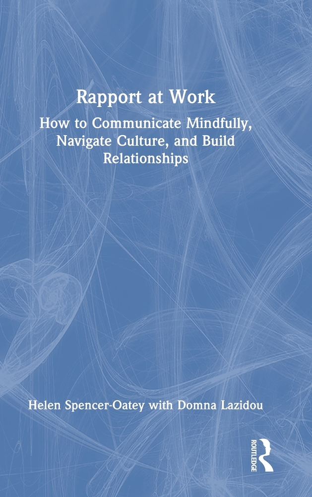 Rapport at Work: How to Communicate Mindfully, Navigate Culture, and Build Relationships cover