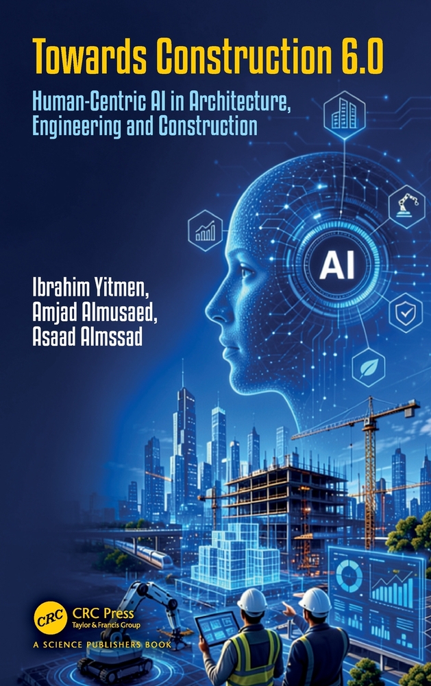 Towards Construction 6.0: Human-Centric AI in Architecture, Engineering and Construction cover