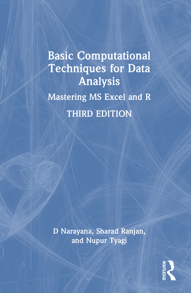 Basic Computational Techniques for Data Analysis: Mastering MS Excel and R cover