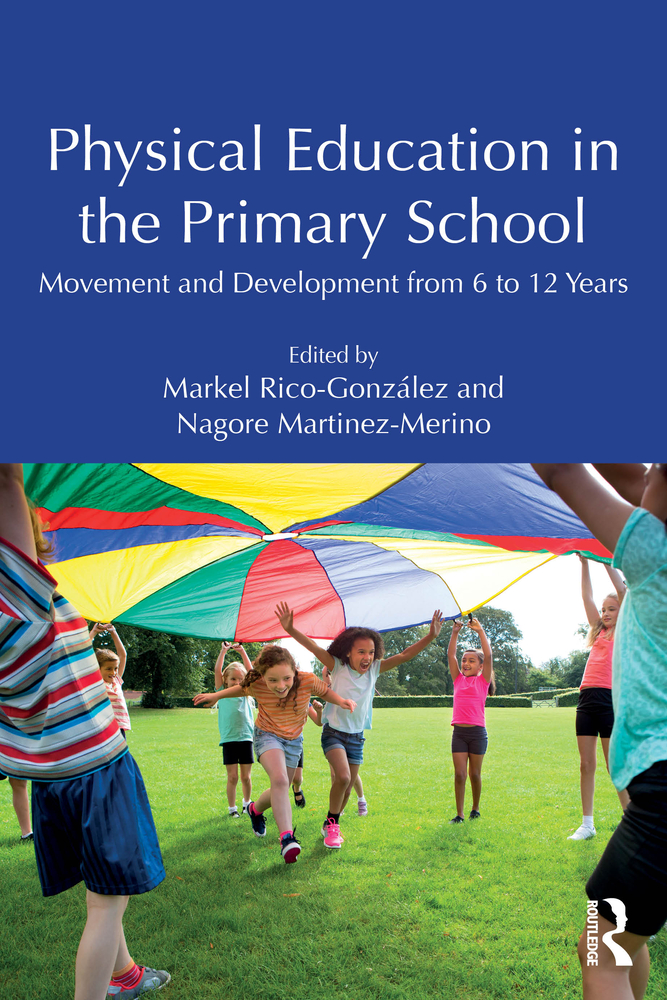 Physical Education in the Primary School: Movement and Development from 6 to 12 Years cover
